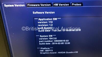GE Vivid E9 XDclear Flat Screen Ultrasound Scanner *S/N VE99149* **Mfd 02/2015** Application Software Version 113 Revision 1.2 System Software Version 104.3.6 (Powers Up) ***IR495** - 6