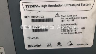 SonoSite Titan Ref P04541-02 Portable Ultrasound Scanner *Mfd 02-2005* Boot Version 21.80.203.019, ARM Version 21.80.203.019 with 2 x Transducers / Probes *1 x SonoSite REF P04969-01 Transducer *Mfd 11-2004* 1 x SonoSite REF P04O99-01 Transducer *Mfd 12-2 - 9