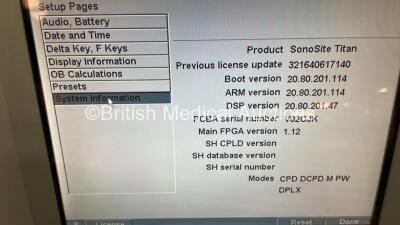 SonoSite Titan Ref P04107-01 Portable Ultrasound Scanner *Mfd 02-2004* Boot Version 21.80.201.014, ARM Version 21.80.201.014 with 2 x Transducers / Probes *1 x SonoSite L38/10-5 MHz REF P04969-01 Transducer *Mfd 06-2011* 1 x SonoSite C60/5-2 MHz REF P0410 - 9